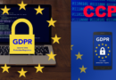 EUROPE GDPA DATA PRIVACY AND CCPA LAWS